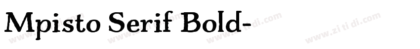 Mpisto Serif Bold字体转换